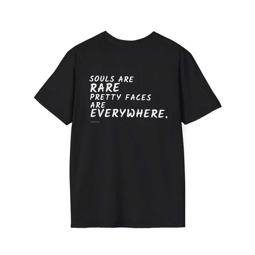 Souls are rare - Black Tee