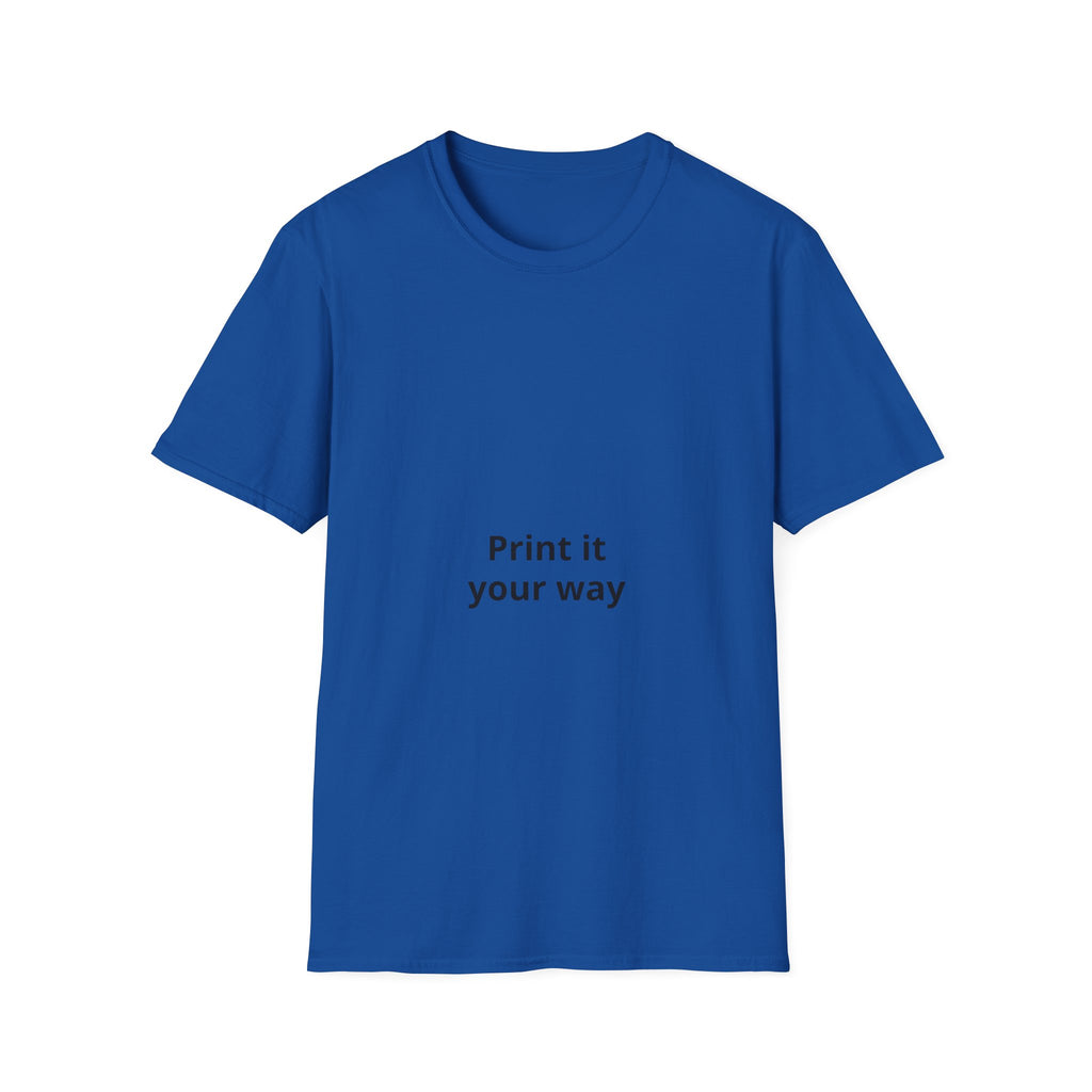 T-Shirt — "Print It Your Way" Minimalist Personalized Tee