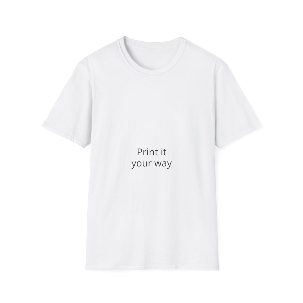 T-Shirt — "Print It Your Way" Minimalist Personalized Tee